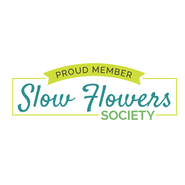 Proud Member of the Slow Flowers Society